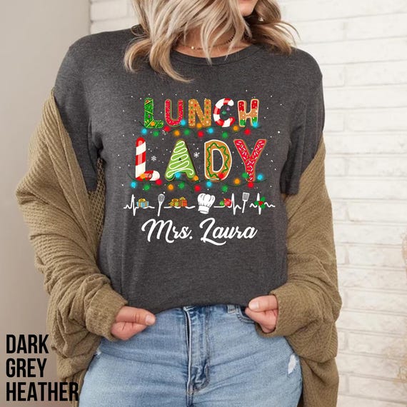 Personalized Lunch Lady Christmas Shirt, Bella Canvas Soft Cotton Tee
