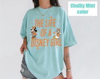 The Life Of A Disney Girl Shirt, Girl's Comfort Colors Shirt, Girl's Disney Shirt, Mickey Ears Minnie Ears Shirt, Disney Trip Concert Shirt