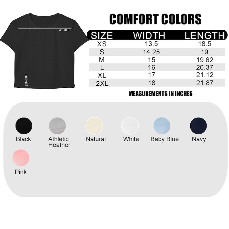 May include: Black t-shirt with size and color options. The size chart shows measurements in inches, with widths from 13.5 to 18 inches and lengths from 18.5 to 21.87 inches. Available colors include black, athletic heather, natural, white, baby blue, navy, and pink.