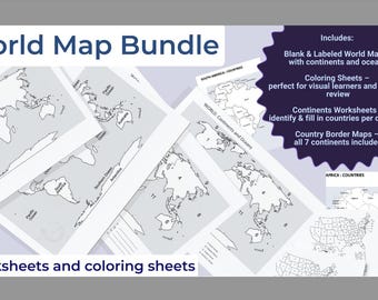 Geography World Map Bundle Printable PDF Blank Labeled Maps Continents & Oceans Map Worksheets Homeschool CC challenge A Cartography