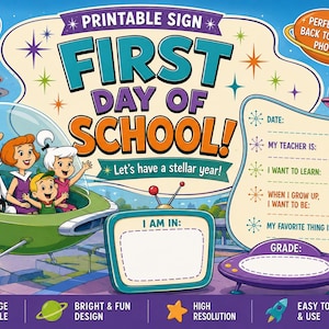 以下が含まれることがあります： FIRST DAY OF SCHOOL!と書かれた印刷可能なサインで、空飛ぶ円盤に乗った家族の宇宙をテーマにしたイラストが描かれています。日付、教師、興味、将来の目標、好きなもの、学年、学校の年を記入するためのフィールドが含まれています。