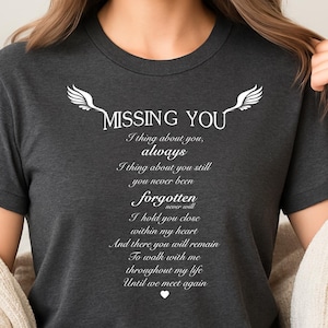 Missing You Shirt, Until We Meet Again Memorial Tee, In Loving Memory Shirt, Sympathy Gift, Grief Shirt