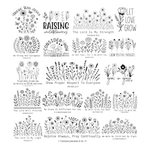 May include: A collection of black and white floral designs with inspirational quotes. The image showcases botanical illustrations of flowers and foliage, accompanied by uplifting phrases and Bible verses. Ideal for crafting or home decor projects.