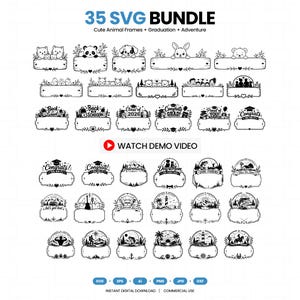 May include: A digital collection of 35 black and white SVG graphic designs featuring animal frames, graduation themes, and adventure motifs. Each design includes a blank central space for text, surrounded by decorative elements and icons.