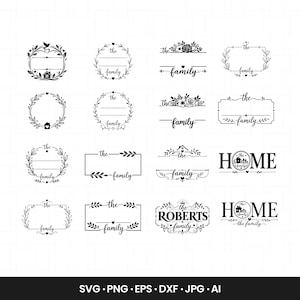 May include: A collection of sixteen black and white digital graphic designs featuring various floral wreaths, rectangular frames, and decorative text elements including the words the family, home, and Roberts, arranged in a four-by-four grid layout.