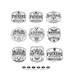 May include: A collection of nine black and white graphic emblems featuring various designs including skulls, mountains, vehicles, and tools. Text includes Grumpy Fuckers Club, Old Bastards Club, Outdoor Legends, Legends Garage, Warrior Mindset, Workhorse, and Dirt Roads.