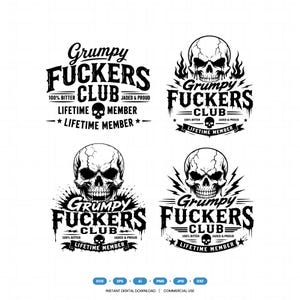 Może przedstawiać: Zestaw czterech czarno-białych projektów graficznych z czaszkami oraz tekstem Grumpy Fuckers Club, 100% Bitter, Jaded & Proud i Lifetime Member. Projekty zawierają elementy takie jak płomienie, błyskawice i plamy atramentu w stylu wektorowym.