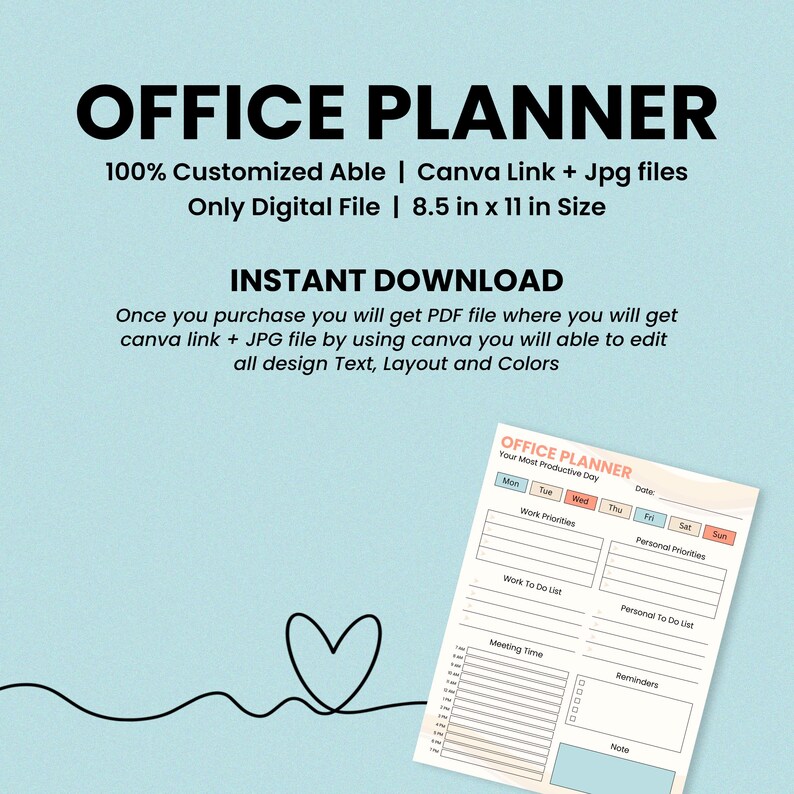 以下が含まれることがあります： 「OFFICE PLANNER」の文字が上部にあるデジタルオフィスプランナー。 プランナーのサイズは21.6 x 27.9 cmで、仕事の優先順位、To-Doリスト、会議時間などのセクションが含まれています。 画像には「INSTANT DOWNLOAD」の文字も含まれています。