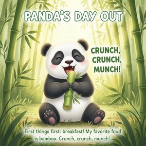 May include: An illustration of a happy panda eating bamboo. The panda is black and white with pink cheeks, sitting in a bamboo forest. Text reads "Panda's Day Out" and "Crunch, Crunch, Munch!"