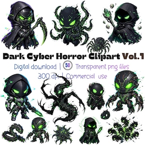 May include: A collection of Dark Cyber Horror Clipart Vol.1 digital graphics featuring black and neon green characters, including hooded figures, a spider, a snake, and shadowy entities. The text reads Dark Cyber Horror Clipart Vol.1.