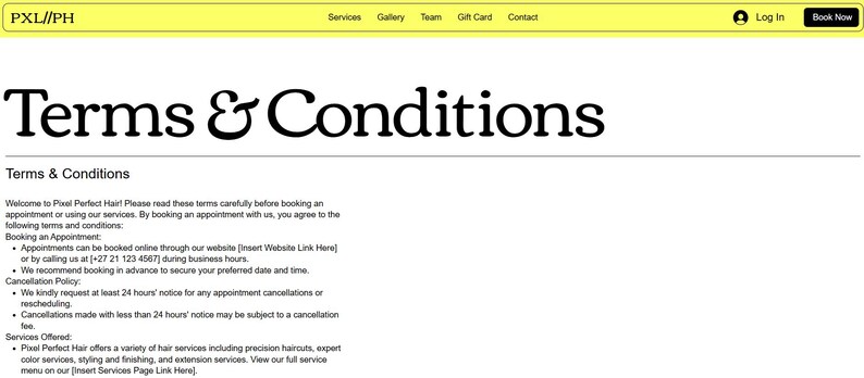 May include: Terms and Conditions page for Pixel Perfect Hair salon. The page includes information about booking appointments, cancellation policies, and services offered.