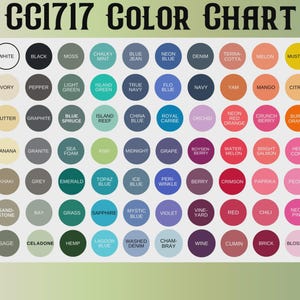 May include: A CC1717 color chart featuring a grid of circular swatches in various shades. Each circle contains a color name printed in black text, including white, black, moss, blue jean, neon blue, melon, mustard, ivory, pepper, and many others.