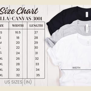 May include: Size chart for Bella + Canvas 3001 t-shirts, showing measurements in inches for width and length, for sizes XS to 5XL.