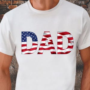 Dad Shirt, American Flag, Fourth of July Tshirt, Fourth of July, July 4th, America, Independence Day Shirt, Memorial Day