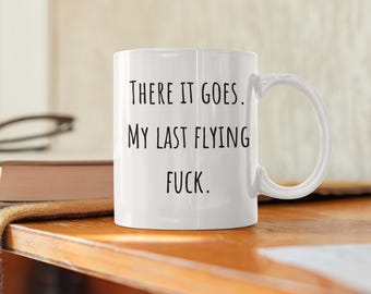 Funny Coffee Mug 11oz Sarcastic Office Cup Adult Humor Gift