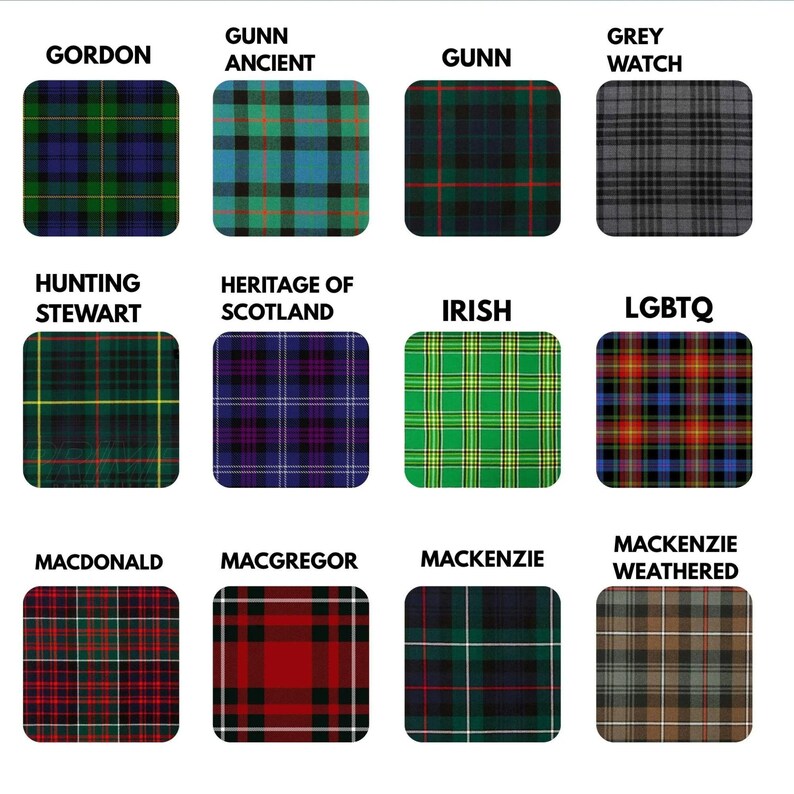 May include: An image showcasing twelve different tartan patterns, each within a square frame. The tartans include "Gordon," "Gunn Ancient," "Gunn," "Grey Watch," "Hunting Stewart," "Heritage of Scotland," "Irish," "LGBTQ," "Macdonald," "Macgregor," "Mackenzie," and "Mackenzie Weathered."