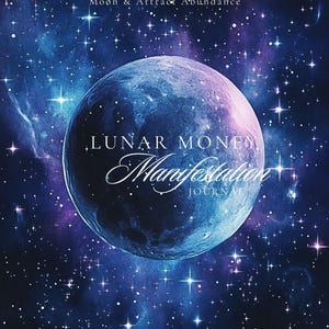 Lunar Money Manifestation Journal | Align Your Finances with the Moon Phases | Digital Download
