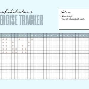 Puede incluir: Un rastreador de ejercicios de rehabilitación imprimible con un fondo azul claro. El rastreador incluye una lista de ejercicios, como el ejercicio de puente, los giros de hombros, la inclinación pélvica y el curl-up parcial. Hay 31 columnas para cada día del mes. El rastreador también incluye una sección de notas con el texto "¡Siéntate derecho!" y "Toma un descanso de estiramiento de 5 minutos."