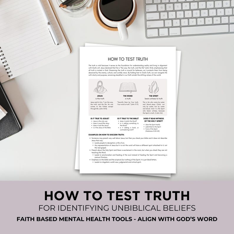 Puede incluir: Una hoja de papel impresa en blanco titulada "HOW TO TEST TRUTH" con texto y gr&aacute;ficos, incluyendo "FOR IDENTIFYING UNBIBLICAL BELIEFS" y "FAITH BASED MENTAL HEALTH TOOLS - ALIGN WITH GOD'S WORD".