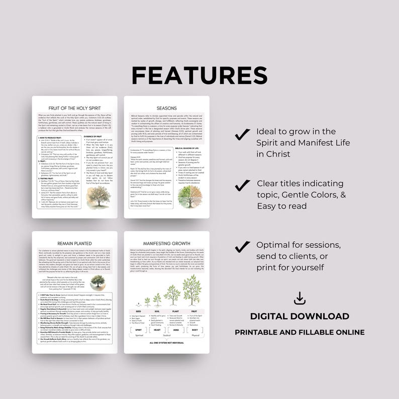 May include: A digital download with four printable pages. The pages are titled "Fruit of the Holy Spirit", "Seasons", "Remain Planted", and "Manifesting Growth". The pages contain text and tree illustrations. The word "FEATURES" is at the top, and "DIGITAL DOWNLOAD" is at the bottom.