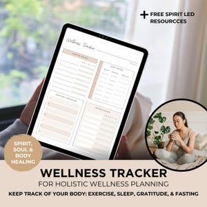 Peut inclure: Un suivi de bien-être numérique sur l'écran d'une tablette avec des sections pour l'exercice, le sommeil, la gratitude et le jeûne. Le texte "Wellness Tracker" est en haut de l'écran. Le texte "FOR HOLISTIC WELLNESS PLANNING" est sous le suivi. Le texte "KEEP TRACK OF YOUR BODY: EXERCISE, SLEEP, GRATITUDE, & FASTING" est en bas de l'écran.