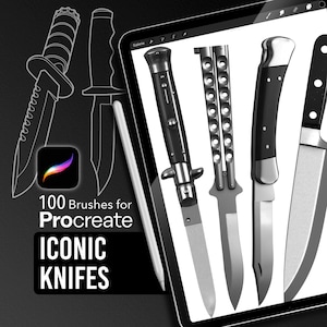 May include: Digital illustration of various knives, including a switchblade, butterfly knife, and a classic hunting knife. The image also features a tablet with the text "100 Brushes for Procreate" and "Iconic Knives."