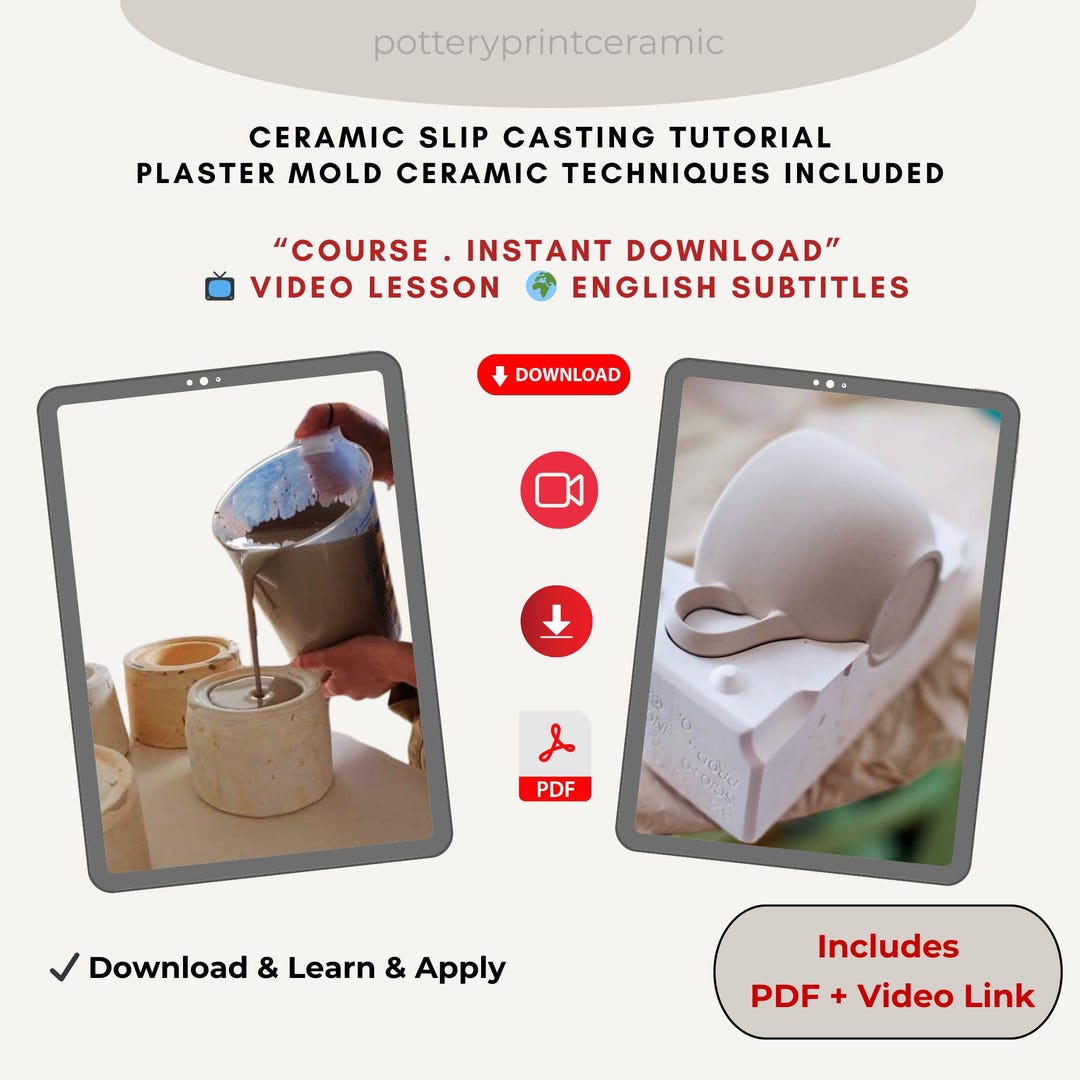 Ceramic Slip Casting Tutorial for Beginners | Video + PDF Pottery ...