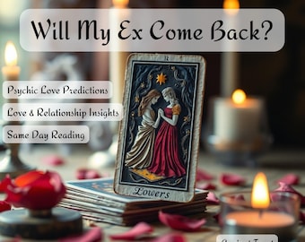 Love & Relationship Tarot Reading: Ex-Lover Insights (Same Day)