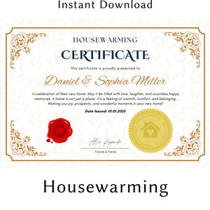 Pode incluir: Um certificado de inauguração da casa imprimível com uma borda dourada e um design ornamentado. O certificado é apresentado a Daniel & Sophia Miller e inclui a data de emissão: 01.01.2025.