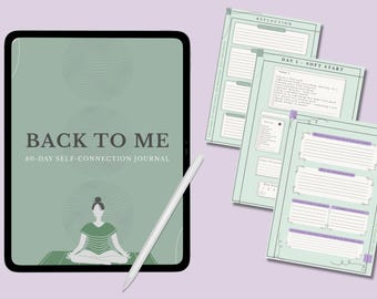 Back to Me - 60 Day Self-Love Journal | Digital and Printable Guided Journal for Inner Healing, Reflection and Self-Care