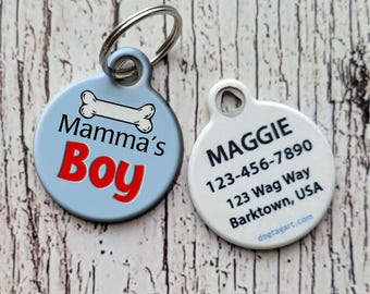 Mamma's Boy Pet ID Tag – Personalized Dog Tag, Custom Cat Tag, Printed Pet Name Tag, Cute Puppy Collar Charm, Unique Pet Accessories