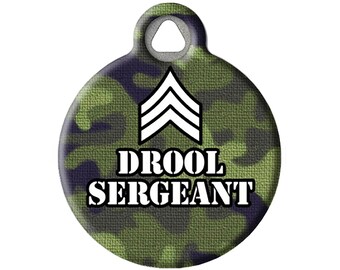 Drool Sergeant Funny Personalized Pet ID Tag for Dogs by Dog Tag Art