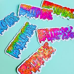 Baltimore Goopy Aufkleber | Maryland Holographischer Aufkleber | Perfekt für Junk Journals, Schreibwaren & Geschenke!