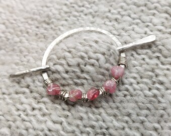 Pink Tourmaline Crystal Mother's Day Gift, Gift for Knitter, Shawl Pin, Scarf Clip. Handmade German Silver Wire Wrapped Mom Hair Accessory