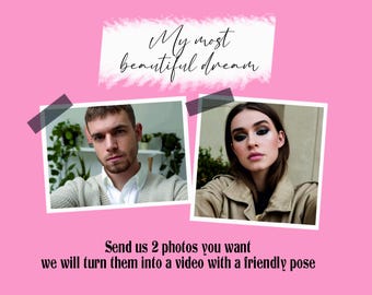 My most beautiful dream
