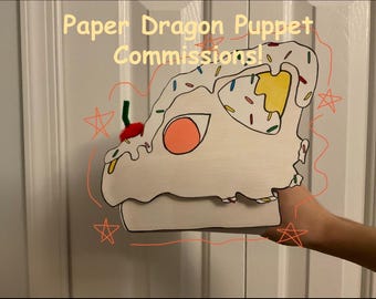 Paper Dragon Puppet Commissions!