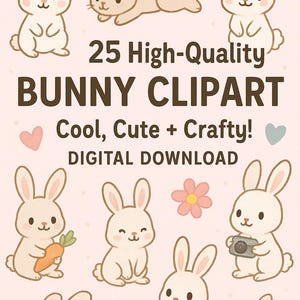 25 Cute Crafty Bunny Clipart PNGs, Perfect for Cricut, Paper Crafting, Journals Cards Instant Digital Download