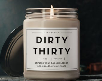 Dirty thirty - Funny 30th Birthday Candle for Women or Men