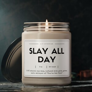 Slay All Day Soy Candle: Uplifting Motivational Gift
