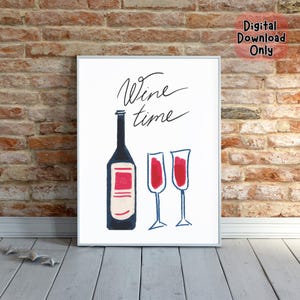 Wein Zeit Wand Kunst Digitaler Download, Wein Liebhaber, Rotweinflasche und Gläser Illustration, Minimalistische Bar Dekor, Digital Download Druck