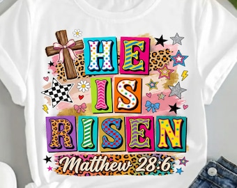 He Is Risen png, Matthew 28:6 Christian Easter png, Retro Easter Shirt Design, Religious Easter Sublimation png, Christian Download