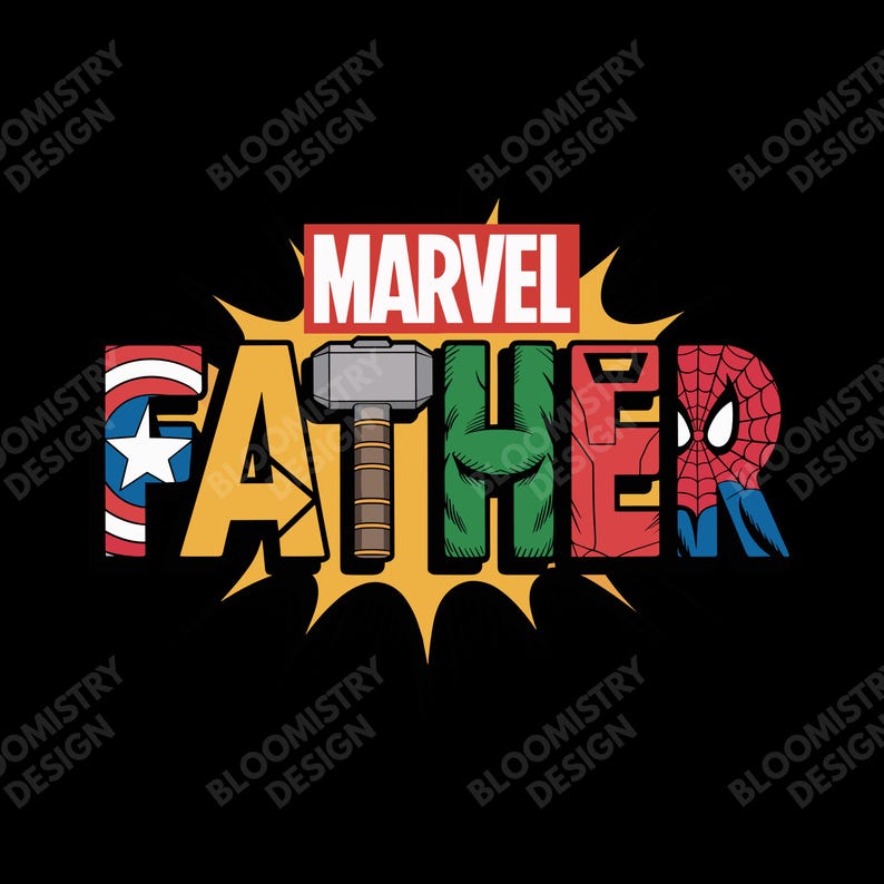May include: A graphic design on a black background features the word "FATHER" in a comic book style, with each letter representing a Marvel character. The word "MARVEL" is at the top. The design includes Captain America, Thor's hammer, Hulk, and Spider-Man.