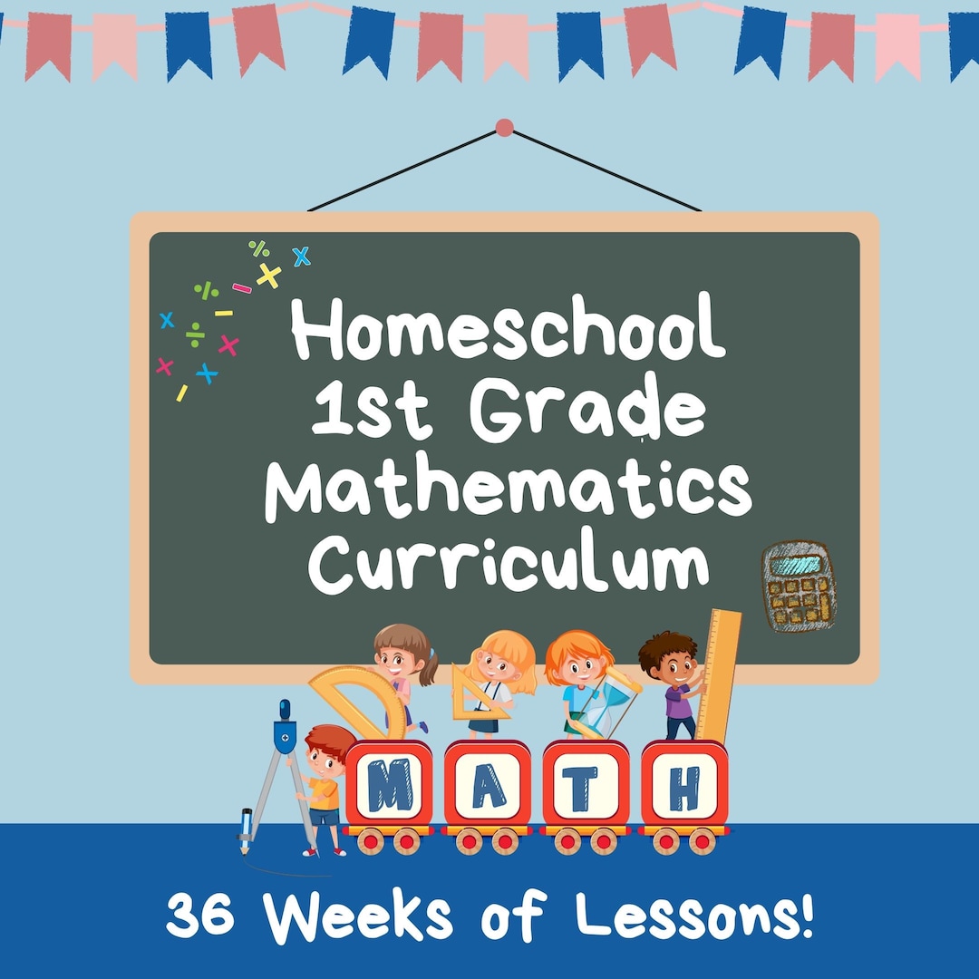 First Grade Math Curriculum Bundle Homeschool Lessons Worksheets And