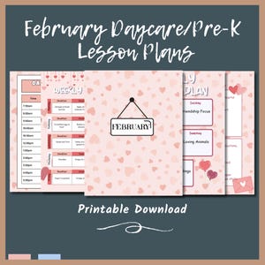 Könnte beinhalten: Digitaler Download von Februar-Tagespflege-/Vorschul-Stundenplänen. Das Design zeigt einen rosa Hintergrund mit Herzen, einen Wochenplan und einen Tagesplan. Der Text enthält "Februar" und "Druckbarer Download."