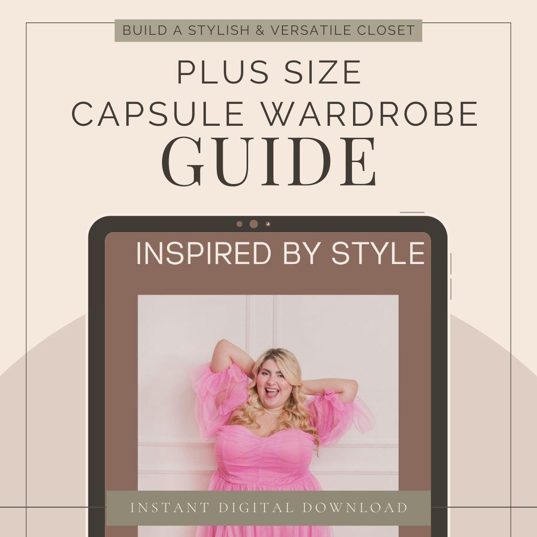 Beginner Plus Size Capsule Wardrobe Guide – Start Your Closet with Ease | Outfit Examples + Shopping Advice (Digital Download)