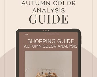 Autumn Color Palette Shopping Guide – What to Wear & Avoid | Warm Seasonal Styling Tips (Digital PDF)