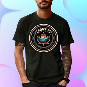 Elbows Up Shirt, True North Strong, Canada Not For Sale, Canada Shirt, Never the 51st State, Proud Canadian Shirt, Maple Leaf Shirt