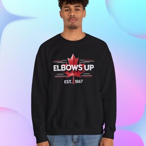 Elbows Up Canada Crewneck Sweatshirt, Canadian Flag Maple Leaf Sweatshirt, Maple Leaf Sweater, Canada Sweatshirt, Elbows Up Canada, Canada