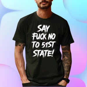 Political Shirt, Canada 51, Elbows Up Shirt, Canada Shirt, Elbows Up, Canada Not For Sale Shirt, Anti Trump Shirt, Never the 51st State