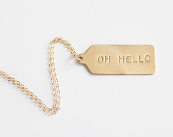 Hand Stamped Necklace - Rectangle Tag - Oh Hello